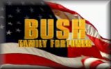 Bush Family Fortunes (*links to 'one sided' page first)